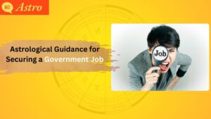 Read more about the article Astrological Guidance to Get a Government Job