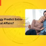 Can Astrology Predict Extramarital Affairs?