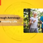 Remedies through Astrology: Tips for a Healthy Life